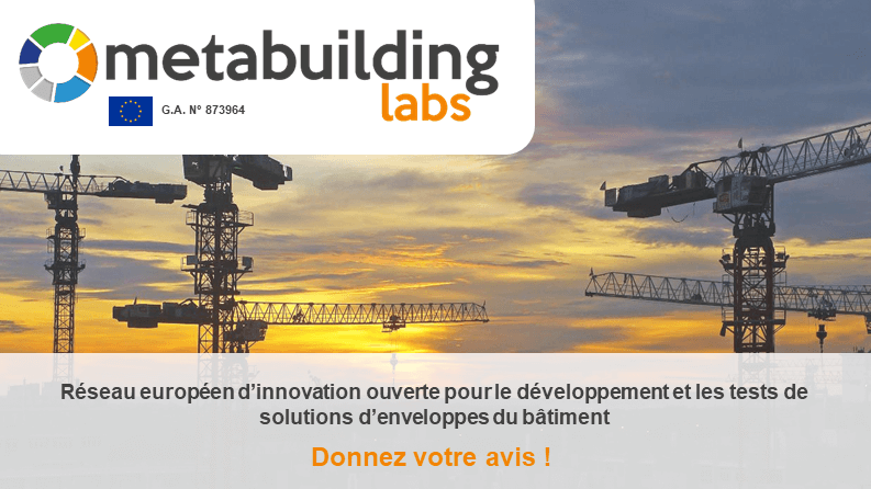 METABUILDING LABS : Donnez votre avis pour la création du réseau européen d&rsquo;innovation ouverte