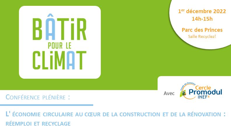 Bâtir pour le Climat : retrouvez Cercle Promodul / INEF4 lors d&rsquo;une conférence dédiée à l&rsquo;économie circulaire