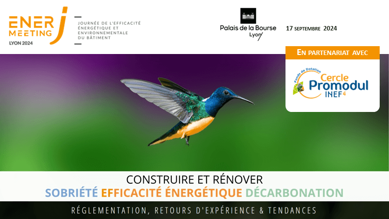 Cercle Promodul / INEF4 partenaire de la 3ème édition d&rsquo;EnerJ-meeting Lyon