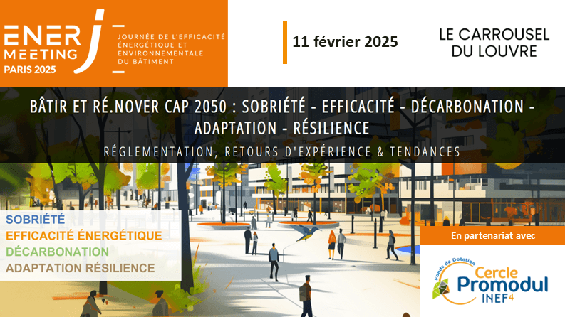 Cercle Promodul / INEF4 partenaire d&rsquo;EnerJ-meeting 2025