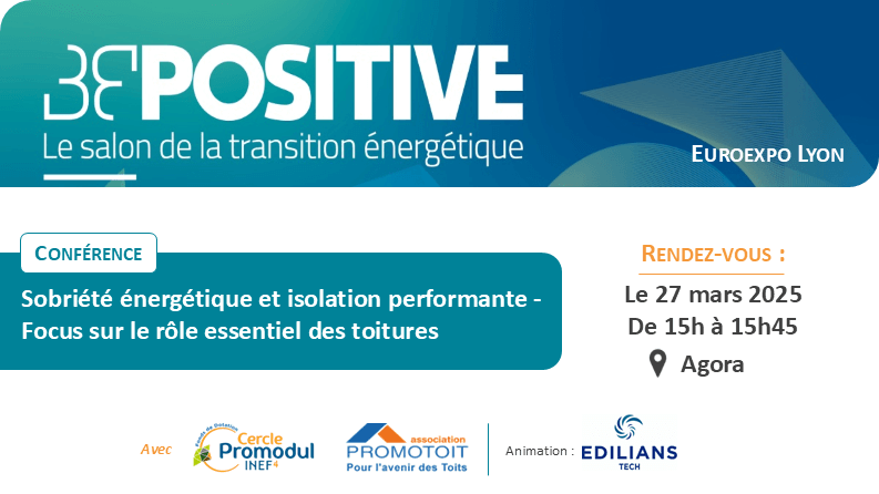 [ BEPOSITIVE ] Une conférence Promodul et Promotoit le 27 mars à Lyon
