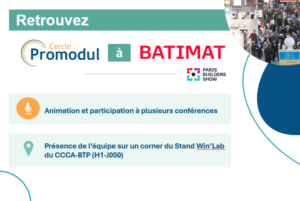 Retrouvez Cercle Promodul a BATIMAT 2026