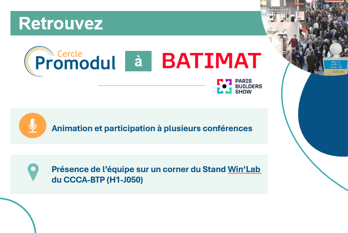 Retrouvez Cercle Promodul a BATIMAT 2026